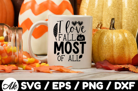 I love fall most of all svg SVG akazaddesign 