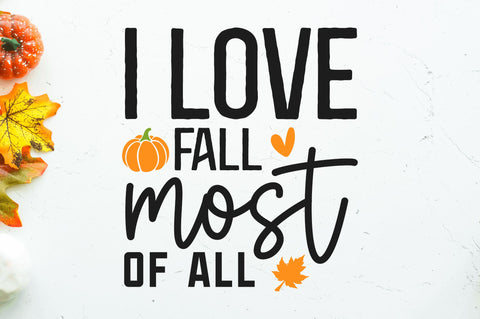 I love fall most of all SVG SVG Regulrcrative 