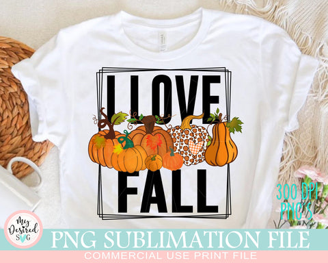 I Love Fall PNG, Fall Vibes PNG, Fall pumpkin spice, Hello Fall png, Autumn Png, Pumpkin png, Fall Png, Fall Sublimation Designs Downloads Sublimation MyDesiredSVG 