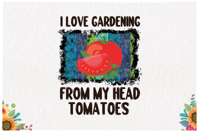 I Love Gardening Sublimation Sublimation Jagonath Roy 