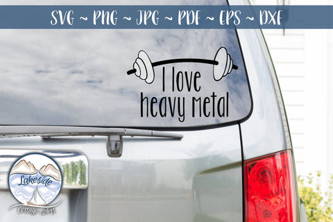 I Love Heavy Metal SVG Lakeside Cottage Arts 