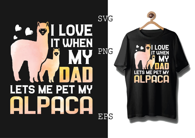 I Love It Svg, Alpaca Svg, Cute Llama Svg, Girl Llama, Svg SVG DesignTShirt 