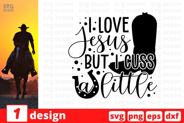 I love Jesus but I cuss a little SVG Cut File SVG SvgOcean 
