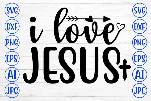I Love Jesus SVG Cut File SVG Syaman 