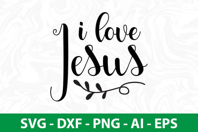 i love jesus SVG SVG nirmal108roy 