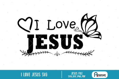 I Love Jesus Svg SVG Pinoyart Kreatib 