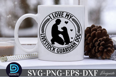 I love livestock gurdian dog, Dog SVG Design SVG DESIGNISTIC 
