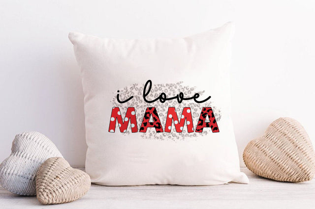 i love mama Sublimation SVGista 