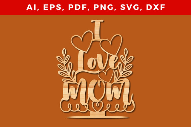 I love mom ORNAMENTS laser Craft SVG SVG MD JOYNAL ABDIN 