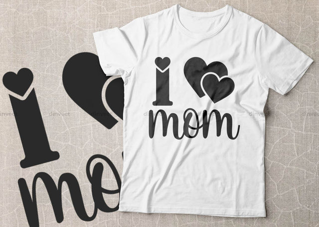 I love mom SVG, Mom Svg, Mothers Day T-shirt Design, Happy Mothers Day SVG, Mother's Day Cricut Files, Mom Gift Cameo, Vinyl Designs, Iron On Decals, Cricut cut files, svg, eps, dxf, png SVG Dinvect 