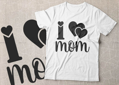 I Love Mom Mother's Day T-shirt