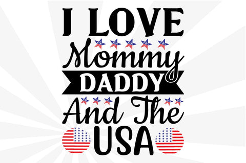 I Love Mommy Daddy and the USA SVG Craftlabsvg24 