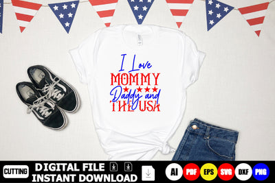 I Love Mommy Daddy and the Usa SVG Shahin alam 