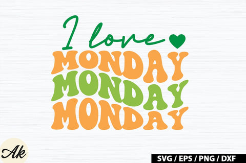 I love monday Retro SVG Design SVG akazaddesign 