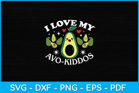 I Love My Avocado Funny Teacher Svg Design SVG artprintfile 