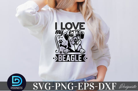 I love my beagle, Dog SVG Design SVG DESIGNISTIC 