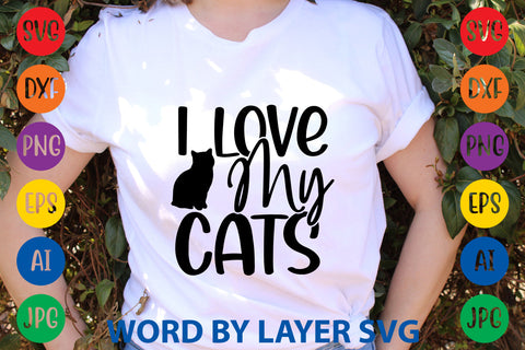 I Love My Cats, Cat SVG Cut File SVG Rafiqul20606 