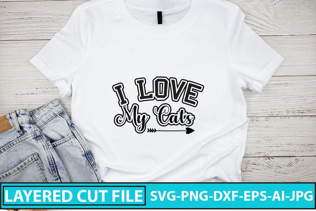 I Love My Cats SVG Cut File SVG Syaman 