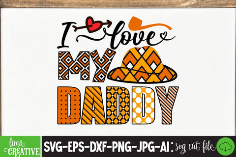 I Love My Daddy Sublimation PNG, Father's Day PNG Sublimation,Sublimation BUndle,Dad Bundle Qutes Sublimation Insomnia Std 