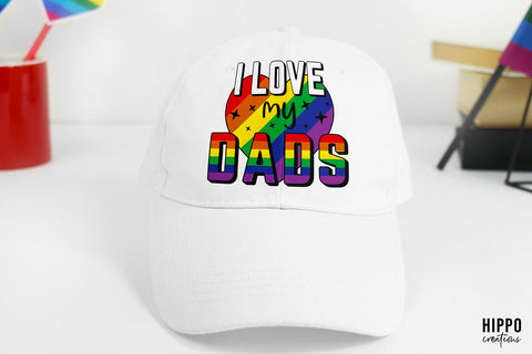 I Love My Dads | Gay Pride Sublimation PNG Sublimation Hippo Creations 