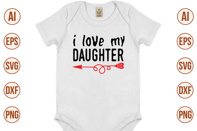 I Love My Daughter-svg SVG nirmal108roy 