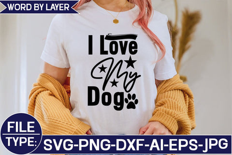 I Love My Dog SVG Cut File SVG Studio Innate 
