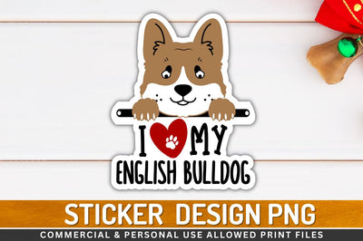 I love my english bulldog Sublimation PNG Sublimation Regulrcrative 