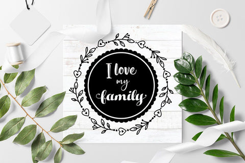 I love my family SVG Quote dxf cut file Family SVG Designs SVG Zoya Miller 