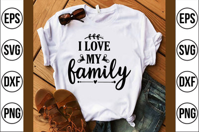 i love my family svg SVG shah alam 