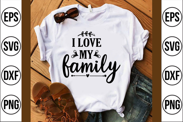 i love my family svg SVG shah alam 