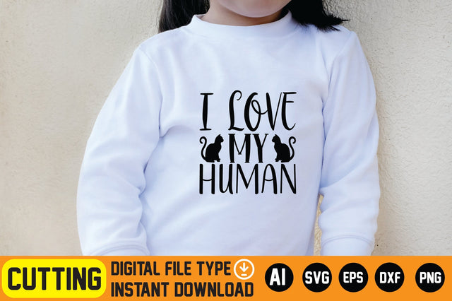I Love My Human SVG CraftlabSvg29 