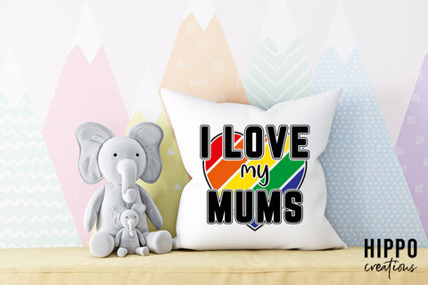 I Love My Moms Gay Pride SVG SVG Hippo Creations 