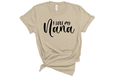 I Love My Nana svg SVG orpitasn 