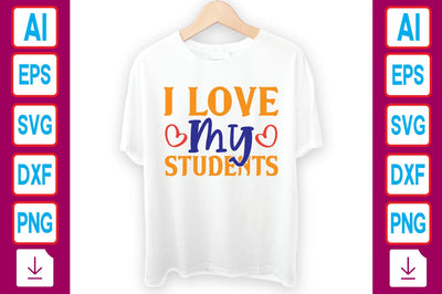 I Love My Students SVG Craftlabsvg24 