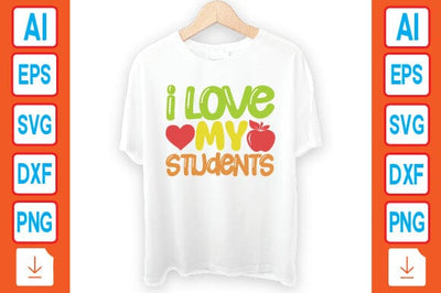 I Love My Students SVG Craftlabsvg24 