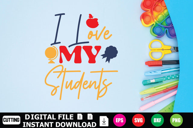 I Love My Students SVG Shahin alam 