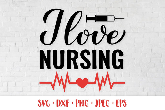 I love nursing SVG. Nurse quote. Gift for nurses SVG LaBelezoka 