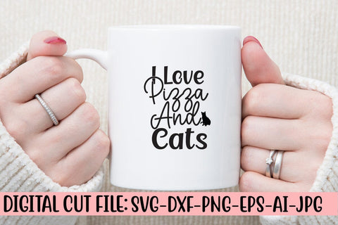 I Love Pizza And Cats SVG Cut File SVG Syaman 