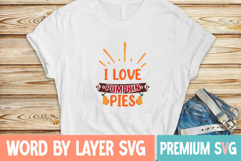 I Love Pumpkin Pies SVG cute file SVG Blessedprint 