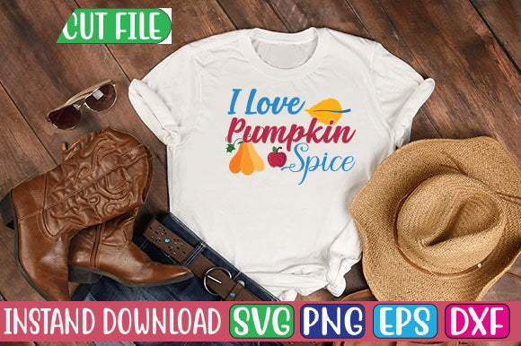 I Love Pumpkin Spice SVG Cut File SVGs, Quotes and Sayings, Food & Drink, Holiday,On Sale, SVG Studio Innate 
