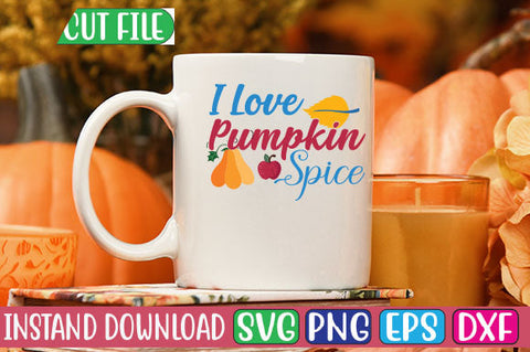I Love Pumpkin Spice SVG Cut File SVGs, Quotes and Sayings, Food & Drink, Holiday,On Sale, SVG Studio Innate 