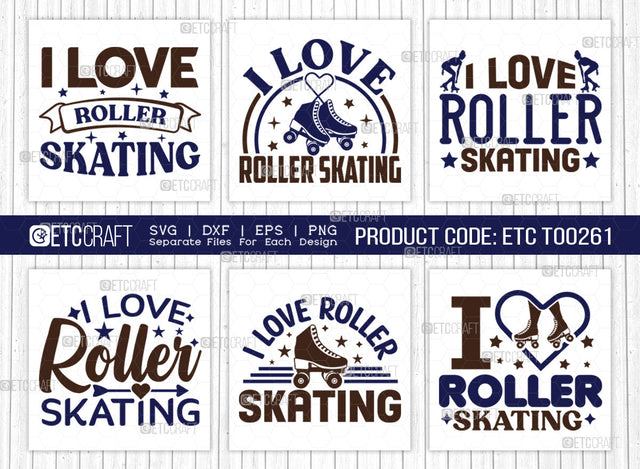 I Love Roller Skating SVG Bundle, Roller Derby svg, Roller Skates Svg, Skate Svg, Sports Svg, Roller Skates Quotes, ETC T00261 SVG ETC Craft 