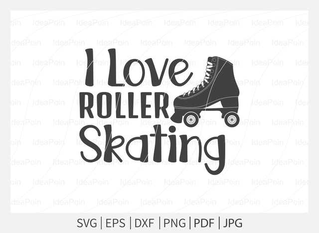 I love roller skating svg, Roller Skating svg, Roller Skating vector, Adult Skate Night, Roller Skates saying, Roller Derby quotes, Roller Skating Png, Dxf, Svg SVG Dinvect 