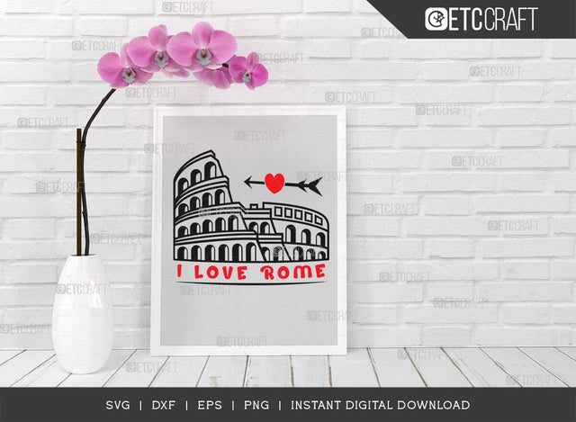 I Love Rome SVG Cut File, Rome City Svg, Italy Stamp Svg, Europe Capital Svg, Italy Capital Svg, Rome Quote SVG ETC Craft 