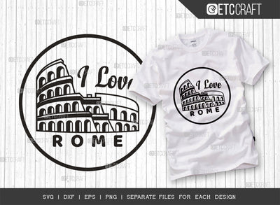 I Love Rome SVG Cut File, Rome Svg, Coliseum Svg, Rome City Svg, Italy Stamp Svg, Italy Svg, Travel Svg, Rome Quotes, Typography Design, SVG ETC Craft 