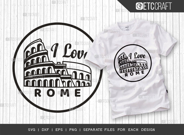I Love Rome SVG Cut File, Rome Svg, Coliseum Svg, Rome City Svg, Italy Stamp Svg, Italy Svg, Travel Svg, Rome Quotes, Typography Design, SVG ETC Craft 