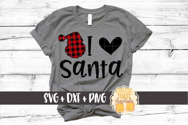 I Love Santa - Buffalo Plaid Santa - Christmas SVG Files SVG Cheese Toast Digitals 