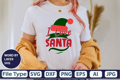 I Love Santa SVG Cut File SVG DesignPlante 503 
