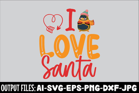 I Love Santa svg design SVG Rafiqul20606 