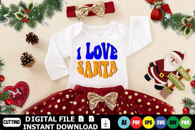 I Love Santa SVG Shahin alam 